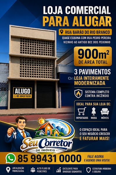 PONTO-COMERCIAL-ALUGUEL-RUA-BARAO DO RIO BRANCO-FORTALEZA-CE-CORRETOR-DE-IMOVEIS-FORTALEZA